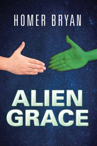 Title: Alien Grace, Author: Ricardo Da Forza