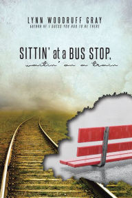 Title: Sittin' at a Bus Stop, Waitin' on a Train, Author: Dirty Water Dogs