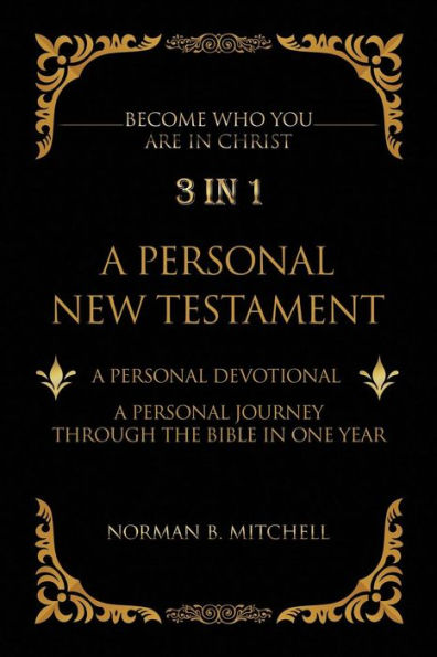 3 in 1: A Personal New Testament