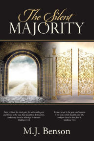 Title: The Silent Majority, Author: M.J. Benson