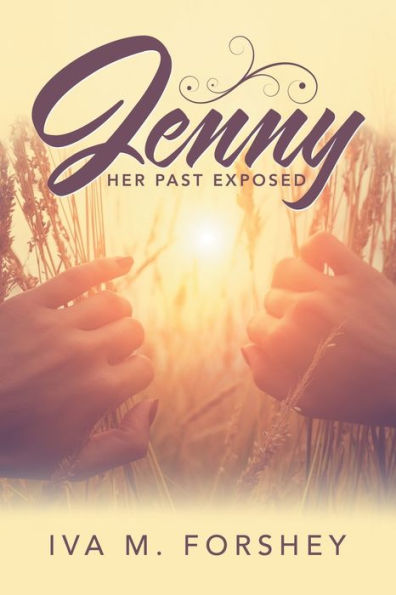 Jenny: Her Past Exposed