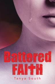 Title: Battered Faith, Author: Tanya South