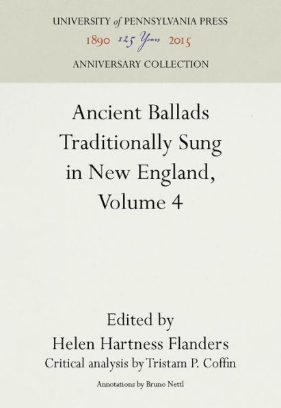 Ancient Ballads Traditionally Sung in New England, Volume 4: Ballads 25-295