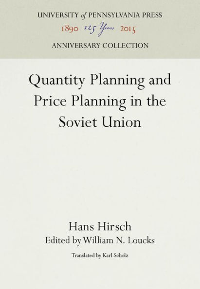 Quantity Planning and Price Planning in the Soviet Union