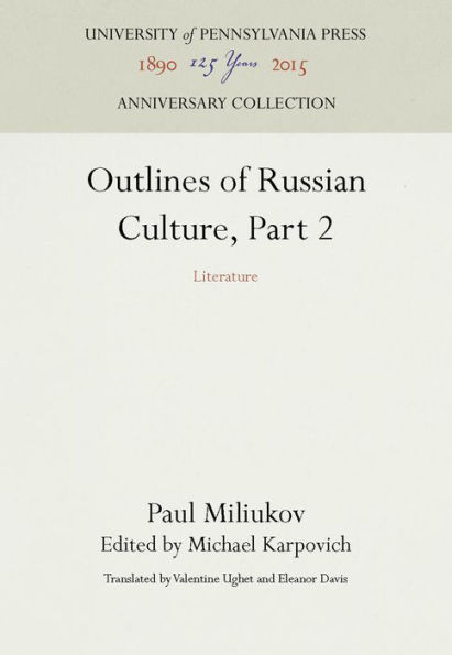 Outlines of Russian Culture, Part 2: Literature