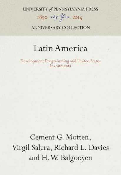 Latin America: Development Programming and United States Investments