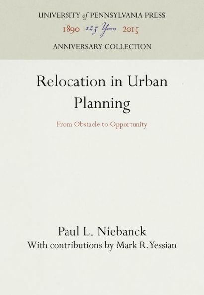 Relocation in Urban Planning: From Obstacle to Opportunity