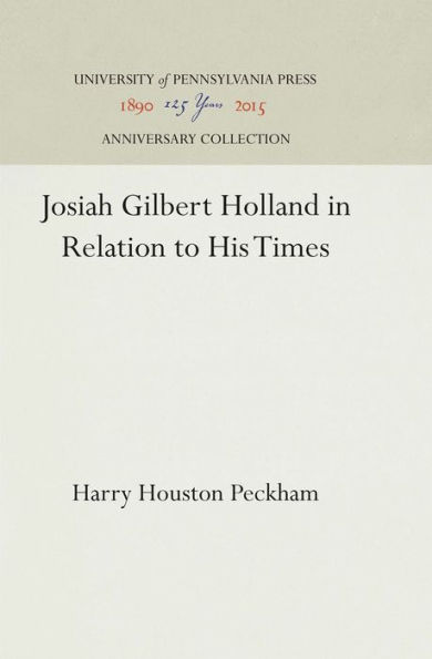 Josiah Gilbert Holland in Relation to His Times