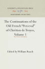 The Continuations of the Old French 