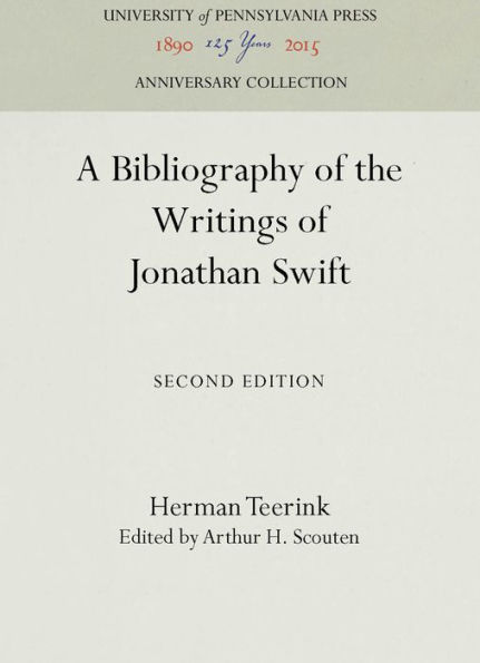 A Bibliography of the Writings of Jonathan Swift