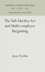 The Taft-Hartley Act and Multi-employer Bargaining