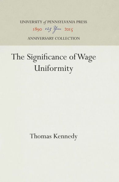 The Significance of Wage Uniformity