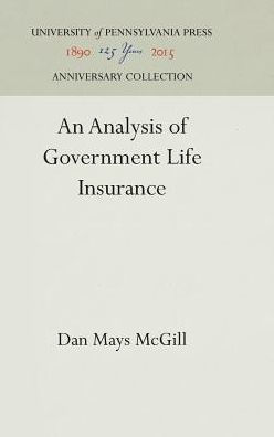 An Analysis of Government Life Insurance