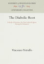 The Diabolic Root: A Study of Peyotism, the New Indian Religion, Among the Delawares