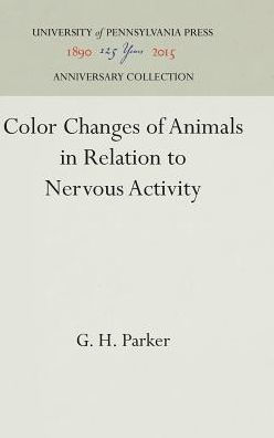 Color Changes of Animals in Relation to Nervous Activity