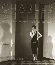 Title: Charles Sheeler : Fashion, Photography, and Sculptural Form, Author: Kirsten M. Jensen