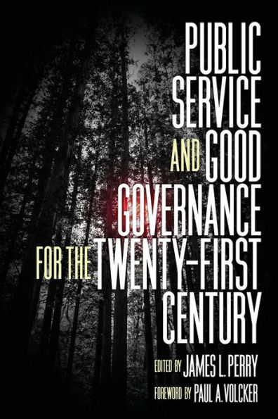 Public Service and Good Governance for the Twenty-First Century