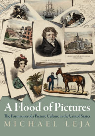 Free audio books free download mp3 A Flood of Pictures: The Formation of a Picture Culture in the United States by Michael Leja
