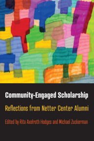 Read online books for free without download Community-Engaged Scholarship: Reflections from Netter Center Alumni 9781512827644 in English
