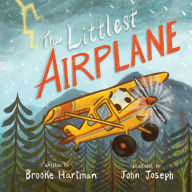 Title: The Littlest Airplane, Author: Brooke Hartman
