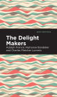 The Delight Makers