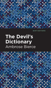 Title: The Devil's Dictionary, Author: Ambrose Bierce