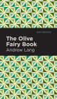 The Olive Fairy Book