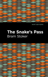 Title: The Snake's Pass, Author: Bram Stoker