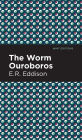 The Worm Ouroboros