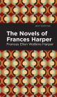 The Novels of Frances Harper