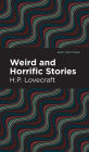 Weird and Horrific Stories