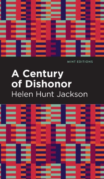 A Century of Dishonor