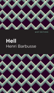 Title: Hell, Author: Henri Barbusse