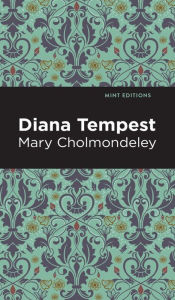 Title: Diana Tempest, Author: Mary Cholmondeley