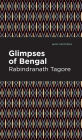 Glimpses of Bengal: The Letters of Rabindranath Tagore