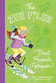 Title: Best Friends Forever?, Author: Tina Wells