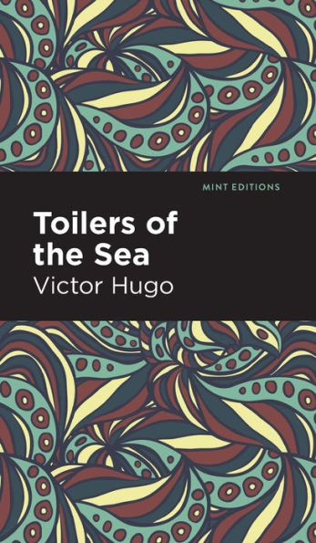 Toilers of the Sea