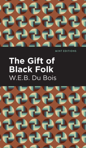 The Gift of Black Folk