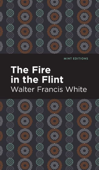 The Fire in the Flint