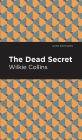 The Dead Secret