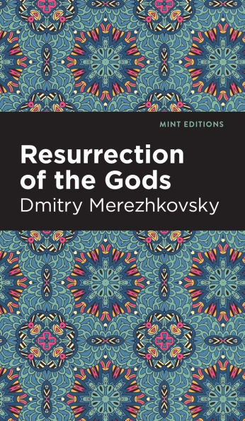 Resurrection of the Gods