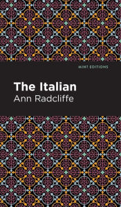 Title: The Italian, Author: Ann Radcliffe