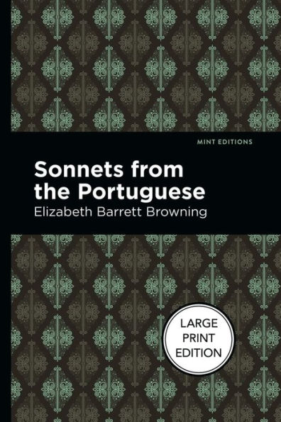 Sonnets from the Portuguese: Large Print Edition