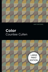 Title: Color: Large Print Edition, Author: Countee Cullen
