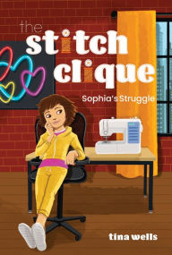Title: Sophia's Struggle, Author: Tina Wells