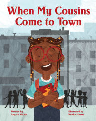 Title: When My Cousins Come to Town, Author: Angela Shanté