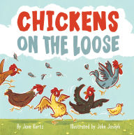 Title: Chickens on the Loose, Author: Jane Kurtz