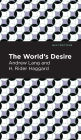 The World's Desire