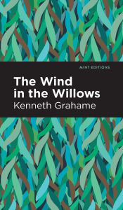 Title: The Wind in the Willows, Author: Kenneth Grahame