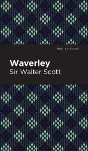 Title: Waverley, Author: Walter Scott